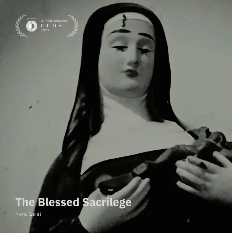The Blessed Sacrilege